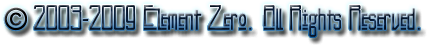 Element Zero Copyright 2009